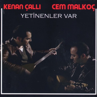Kenan Çalli & Cem Malkoç
