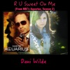 R U Sweet on Me (From 