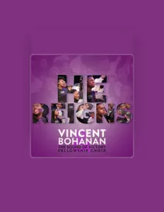 聆聽 Vincent Bohanan、觀看音樂影片、閱讀小傳、查看巡演日期等！