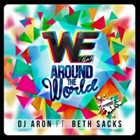 We Party All Around the World Remixes (feat. Beth Sacks) - DJ Aron
