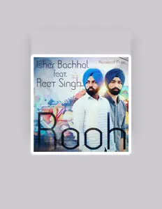 Isher Bachhal सुनें, म्यूज़िक वीडियो देखें, बायो पढ़ें, दौरे की तारीखें और बहुत कुछ देखें!