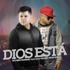 Dios Está (feat. Manny Montes) - Single