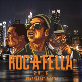 Roc-A-Fella 2016 (feat. Bigstat) [Radio Edit] Phyrex