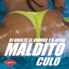 Maldito Culo (feat. El Ondure & A-Wing) - EP