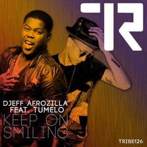 Keep on Smiling (feat. Tumelo) - Single