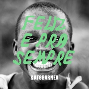 Feliz e pra Sempre - Single