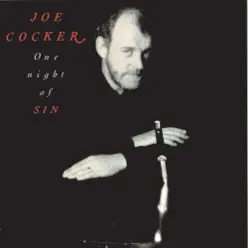 One Night of Sin - Joe Cocker