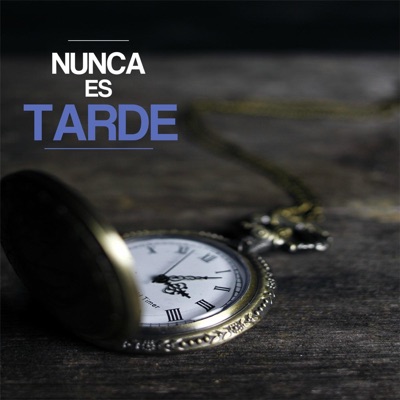 Nunca Es Tarde - Single