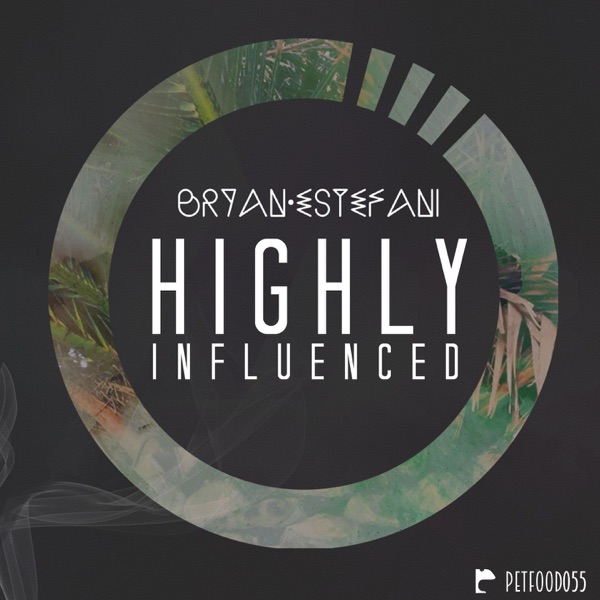 Highly Influenced - Single