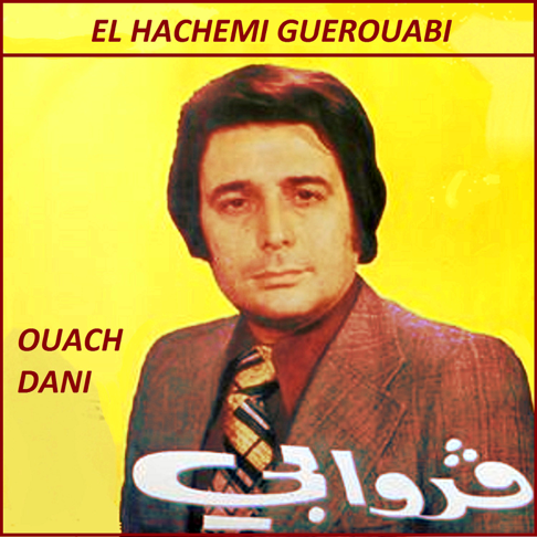 El Hachemi Guerouabi - Apple Music