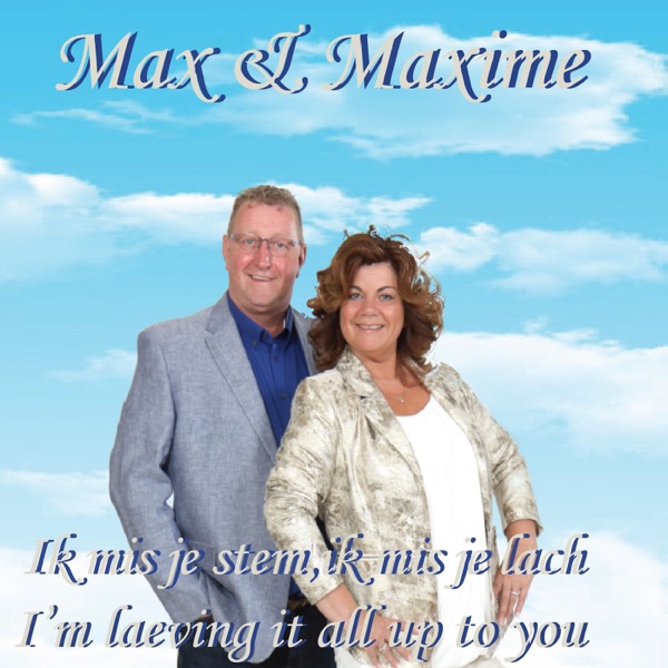 Ik mis je stem, ik mis je lach / I'm leaving it al up to you - Single