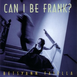 Betsyann Faiella - (Love Is) The Tender Trap