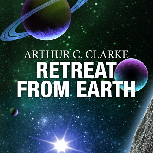 Retreat from Earth (Unabridged) cover