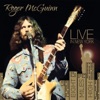 Roger McGuinn - Do What You Want To Do (Remastered)