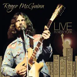 Live in New York 1974 (Remastered) - Roger McGuinn