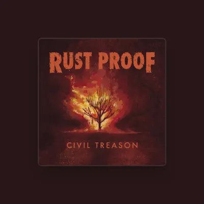 Listen to Rust Proof, watch music videos, read bio, see tour dates & more!