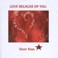 Love Because of You