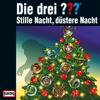 Adventskalender 2015 - Stille Nacht, düstere Nacht - Die drei ???