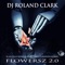 Flowersz 2.0 (DJ Roland Clark Winter Love Remix) - DJ Roland Clark lyrics
