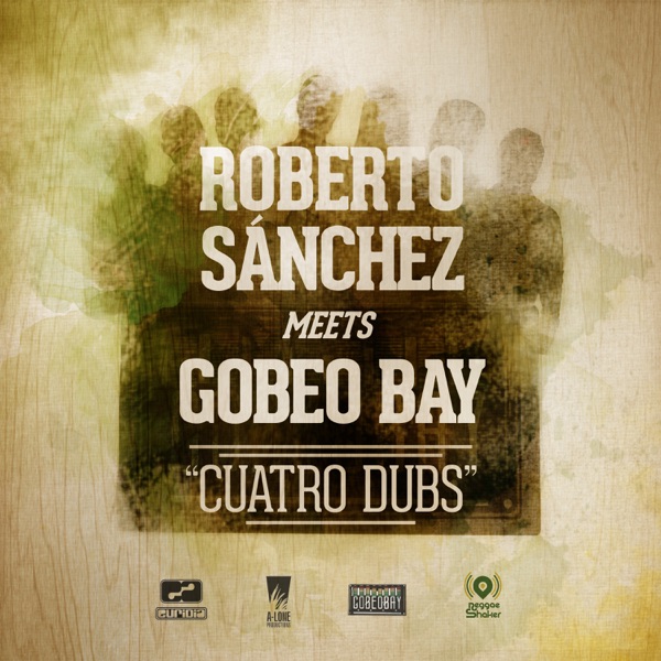 Cuatro Dubs (with Roberto Sánchez)