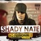 Side Nigga (feat. Fe Tha Don) - Shady Nate lyrics