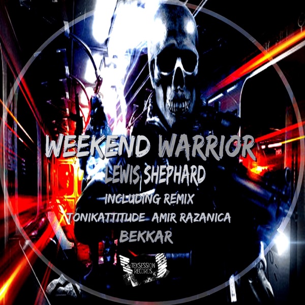 Weekend Warrior - EP