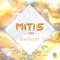 Beautiful Life - MitiS & MaHi lyrics