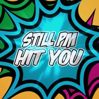 Hit You - Single - Still PM
