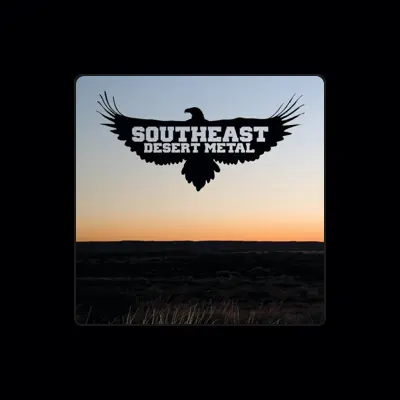 Listen to Southeast Desert Metal, watch music videos, read bio, see tour dates & more!