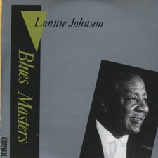 Lonnie Johnson - You Don't Know What Love Is