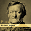 Wagner: Parsifal - Bayreuther Festspielorchester, Hans Knappertsbusch & Dietrich Fischer-Dieskau
