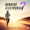 Running Electronica, Vol. 7 (For a Cool Rush of Blood to the Head), 2016