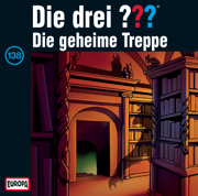 Folge 138: Die geheime Treppe - Die drei ???