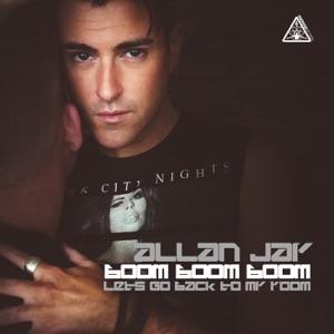 Boom Boom Boom (Lets Go Back To My Room) - EP