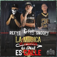 La Música es Musica, La Calle es Calle (feat. Refye el Demonio & Snoopy el Coyote) - Single - C-Kan