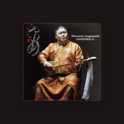 Listen to Ganzorig N., watch music videos, read bio, see tour dates & more!