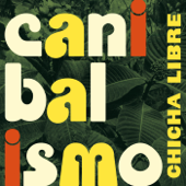 Canibalismo - Chicha Libre