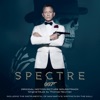 Spectre (Original Motion Picture Soundtrack), 2015