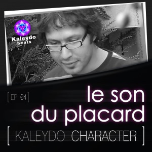 Kaleydo Character: Le Son Du Placard 4