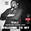 Welcome To My House, Vol. 1 (Live)