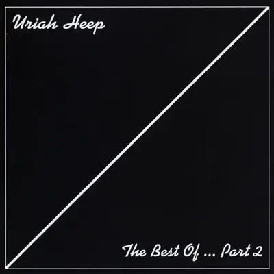 The Best of..., Pt. 2 - Uriah Heep