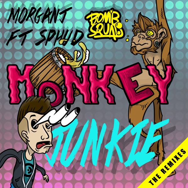 Monkey Junkie (feat. Sphud) [Remixes]