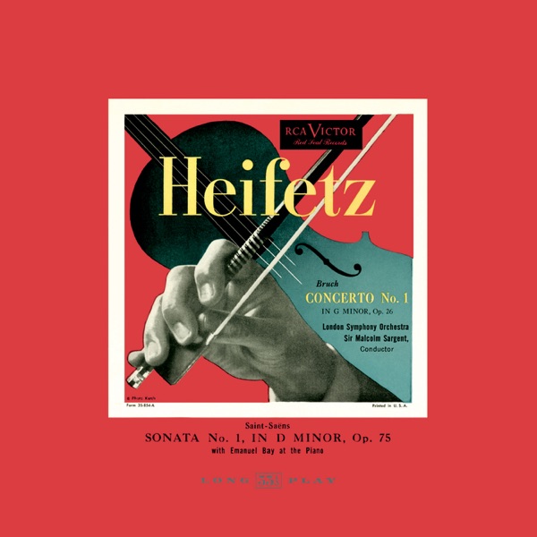 Bruch: Violin Concerto No. 1 in G Minor, Op. 26 - Saint-Saëns: Sonata No. 1, Op. 75