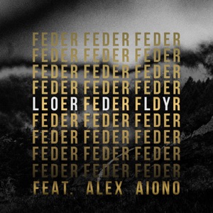 Feder - Lordly (feat. Alex Aiono) - Line Dance Musik