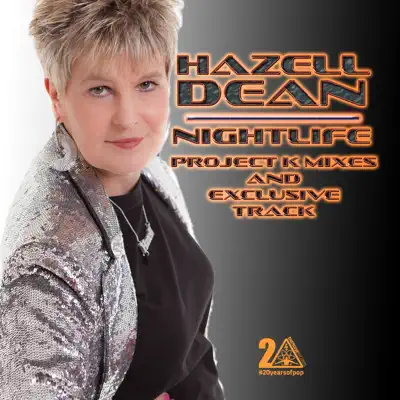 Nightlife (Project K Remixes) - Single - Hazell Dean