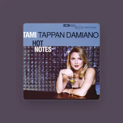 Listen to Tami Tappan Damiano, watch music videos, read bio, see tour dates & more!