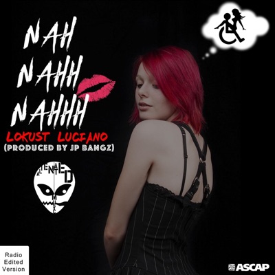 Nah Nahh Nahhh (Radio Edit) - Single