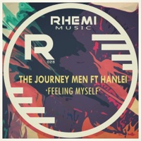 Feeling Myself (feat. Hanlei) - Single - The Journey Men