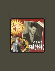 Escucha a Gene Maltais, mira videos musicales, lee su biografía, consulta las fechas de las gira y más.