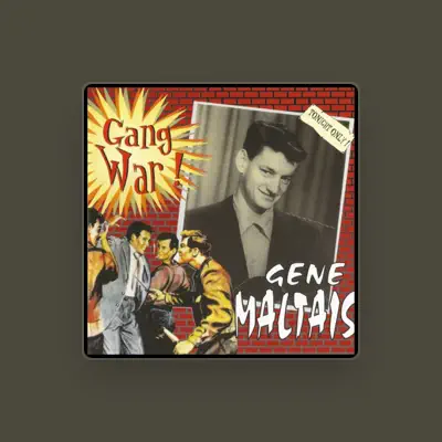 Listen to Gene Maltais, watch music videos, read bio, see tour dates & more!